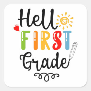 1/2- Hello First Grade Shirt, First Grade Student Square Sticker