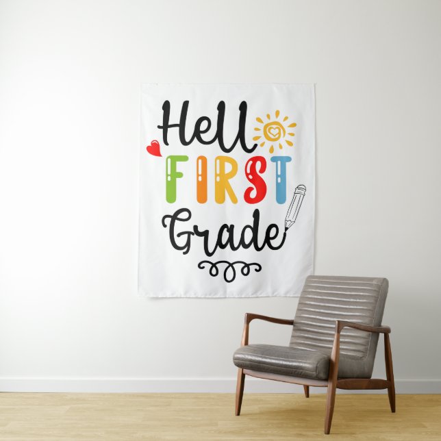 1/2- Hello First Grade Shirt, First Grade Student Tapestry (In Situ)