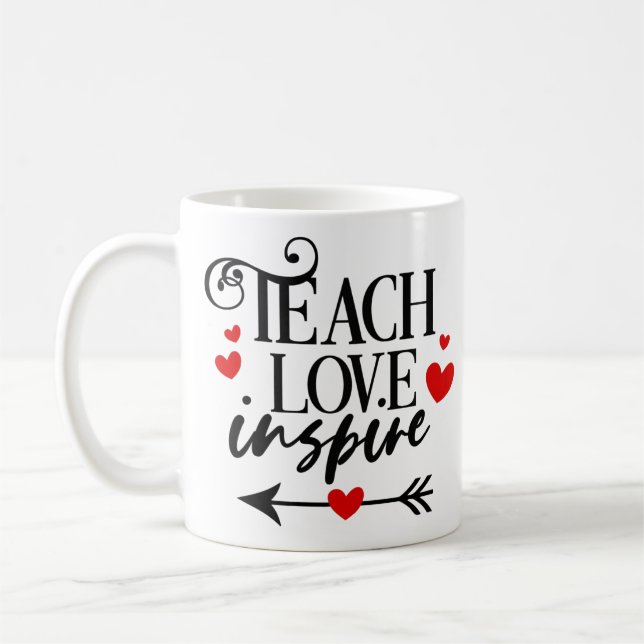 1/2 Teach Love Inspire Shirt kindergarten teachers Coffee Mug (Left)