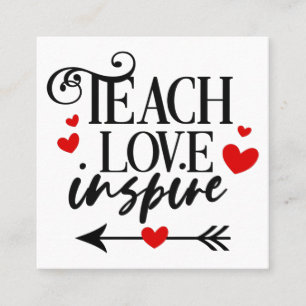 1/2 Teach Love Inspire Shirt kindergarten teachers Square Business Card