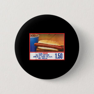 $1.50 Food Court Hot Dog And Soda Combo 6 Cm Round Badge