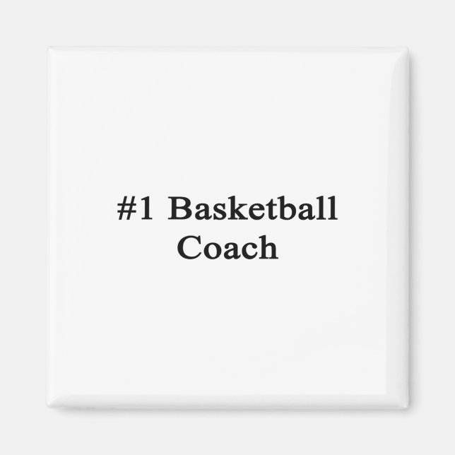 #1 Basketball Coach  Magnet (Front)