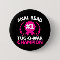 #1 Bead Tug O War Champion Funny Adult Humour Crin