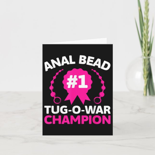 #1 Bead Tug O War Champion Funny Adult Humour Crin Card (Front)