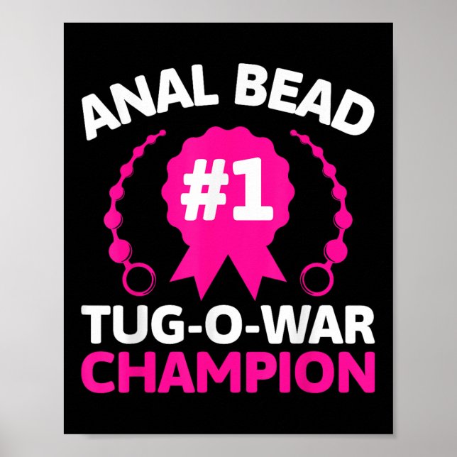 #1 Bead Tug O War Champion Funny Adult Humour Crin Poster (Front)