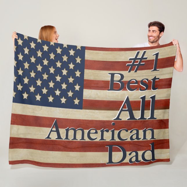 #1 Best All American Dad United States Flag Fleece Blanket (In Situ)