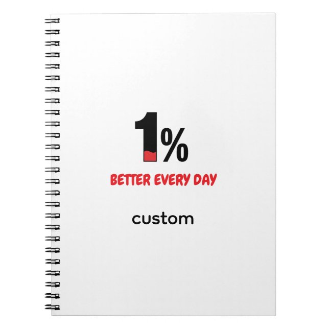 1% Better Every Day – Daily Progress Motivation  Notebook (Front)