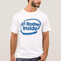 #1 Brother Inside Shirt