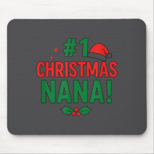 #1 Christmas Nana  Mouse Mat
