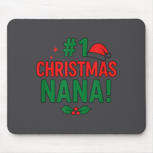 #1 Christmas Nana  Mouse Mat (Front)