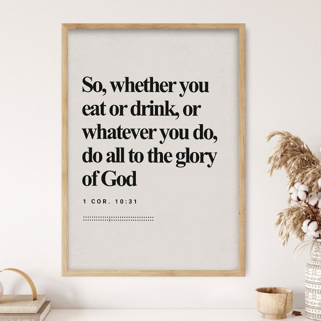 1 Corinthians 10_31, Bible Verse, Modern Bible Poster (Creator Uploaded)