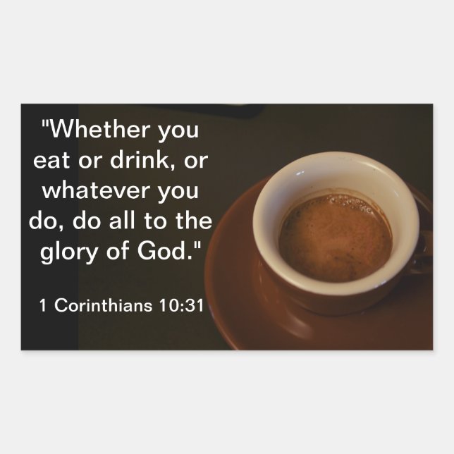 1 Corinthians 10:31 Espresso Sticker (Front)