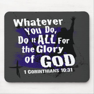 1 Corinthians 10:31 Mousepad