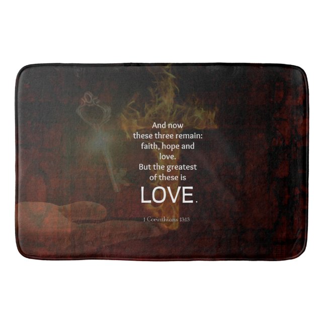 1 Corinthians 13:13 Bible Verses Quote About LOVE Bath Mat (Front)