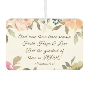 1 Corinthians 13:13 Faith Hope Love Bible Verse Car Air Freshener