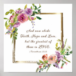 1 Corinthians 13:13 Faith Hope Love Bible Verse Poster