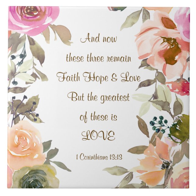 1 Corinthians 13:13 Faith Hope Love Bible Verse Tile (Front)