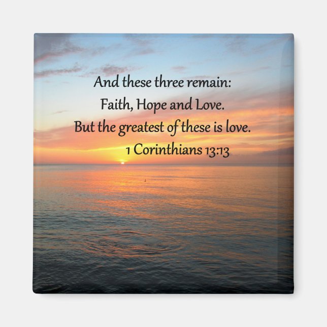 1 CORINTHIANS 13:13 SUNRISE PHOTO MAGNET (Front)