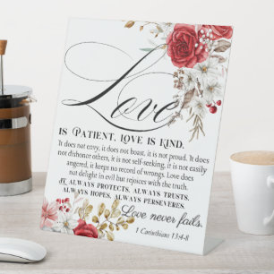 1 Corinthians 13:4-8 Love is Patient Bible Floral Pedestal Sign