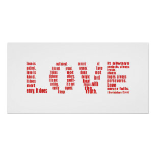 1 Corinthians 13:4-8 within the word LOVE in red  Poster