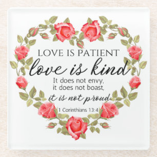 1 Corinthians 13:4 Love is Patient Floral Heart Glass Coaster