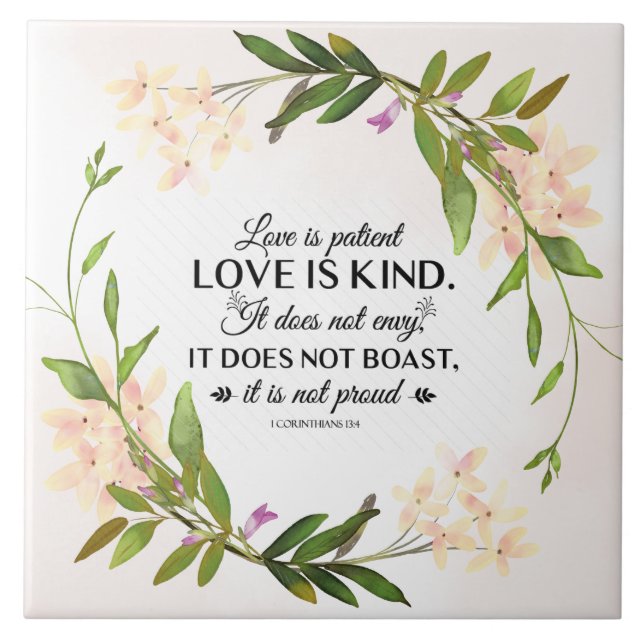 1 Corinthians 13:4 Love is patient Pink Floral Tile (Front)