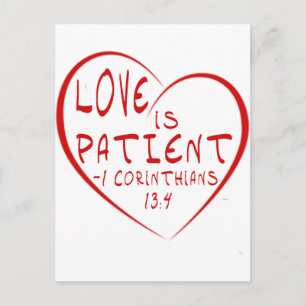 1 Corinthians 13:4 Love is patient Postcard