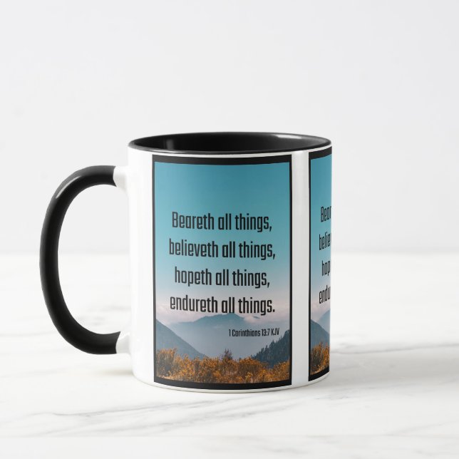 1 Corinthians 13:7 Bible Scripture Pic Two-Tone Mug (Left)