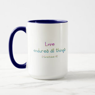 1 Corinthians 13 - Love Endures All Things Mug