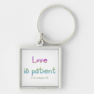 1 Corinthians 13 - Love Is Patient Key Ring