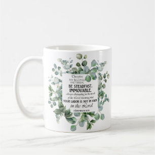 1 Corinthians 15:58 Inspirational Verse Eucalyptus Coffee Mug