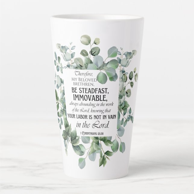 1 Corinthians 15:58 Inspirational Verse Eucalyptus Latte Mug (Front)