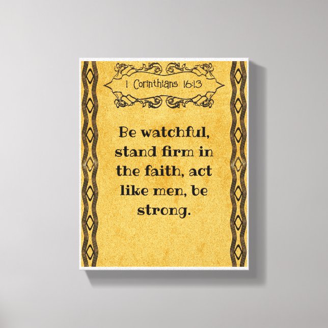 1 Corinthians 16:13 | Motivational Bible Quotes  Canvas Print (Front)