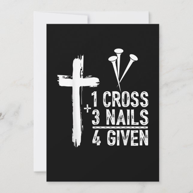 1 Cross 3 Nails Forgiven Jesus Christian Easter Gi Holiday Card (Front)