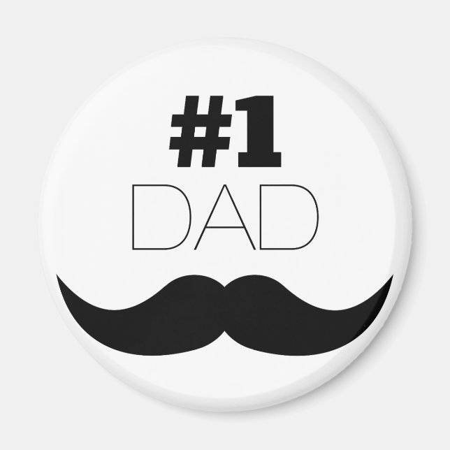 #1 Dad Black Moustache - Number One Magnet (Front)