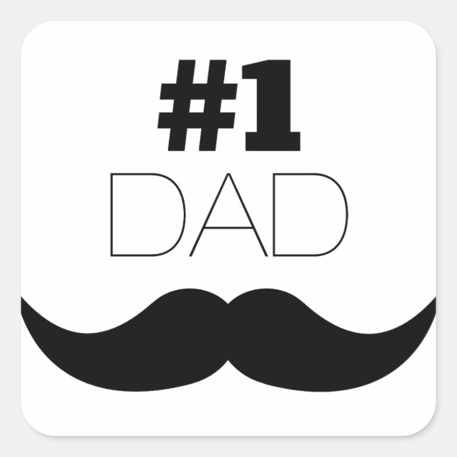 #1 Dad Black Moustache - Number One Square Sticker (Front)