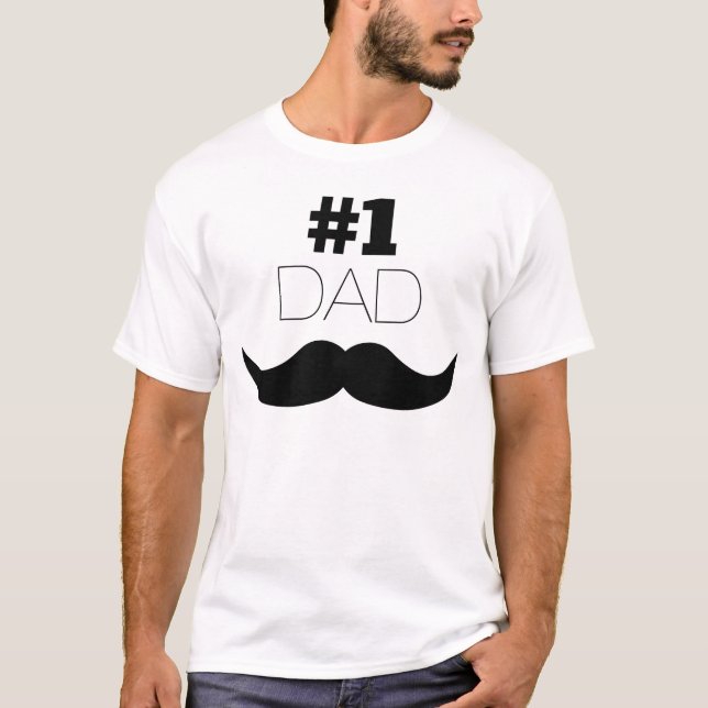 #1 Dad Black Moustache - Number One T-Shirt (Front)