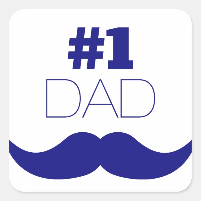 #1 Dad Blue Moustache - Number One Square Sticker (Front)