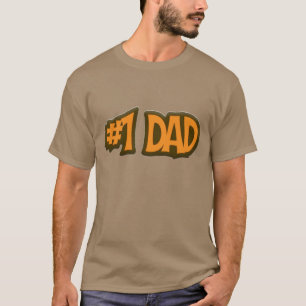 #1 Dad Design T-Shirt