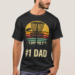 1 Dad Disc Golf Gift Number One Father Frisbee T-Shirt