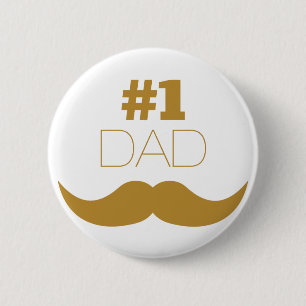 #1 Dad Gold Moustache - Number One 6 Cm Round Badge