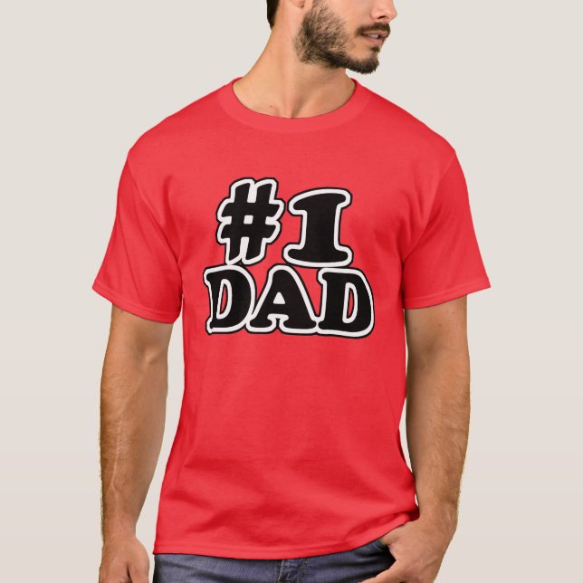 #1 DAD T-Shirt (Front)