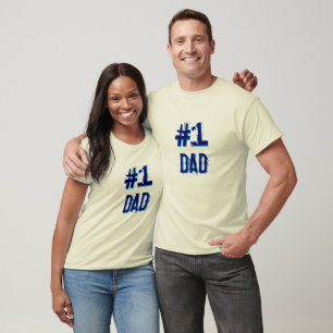 #1 Dad T-Shirt