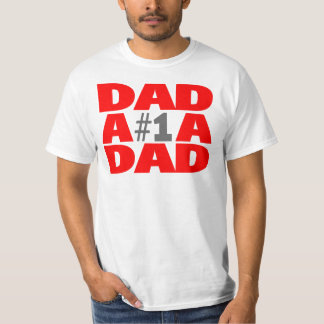 #1 Dad T-Shirt