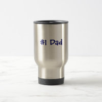 #1 Dad Travel Mug