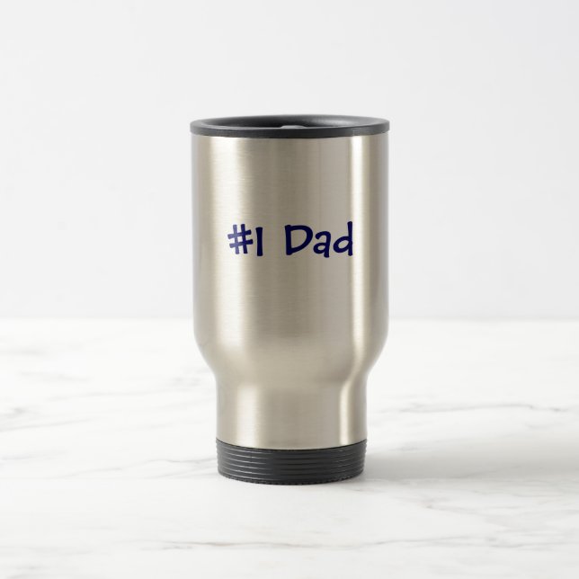 #1 Dad Travel Mug (Center)