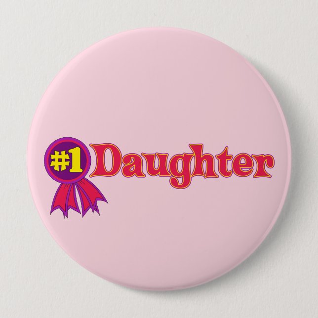 #1 Daughter 10 Cm Round Badge (Front)