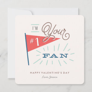 #1 Fan Valentine's Day Card