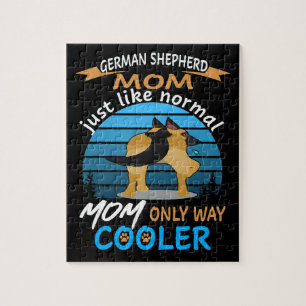 1 German Shepherd Mum Just Like Normal Mum Only Wa Jigsaw Puzzle