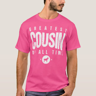1 Greatest Cousin Of All Time Cousins Day Best Cou T-Shirt